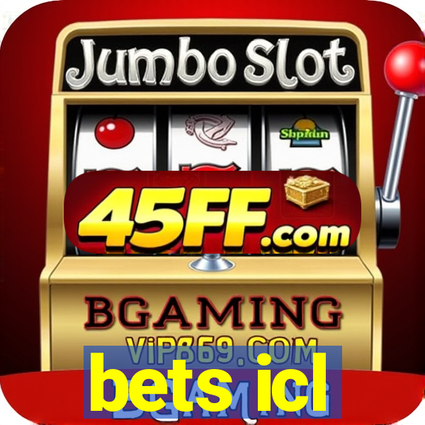 bets icl